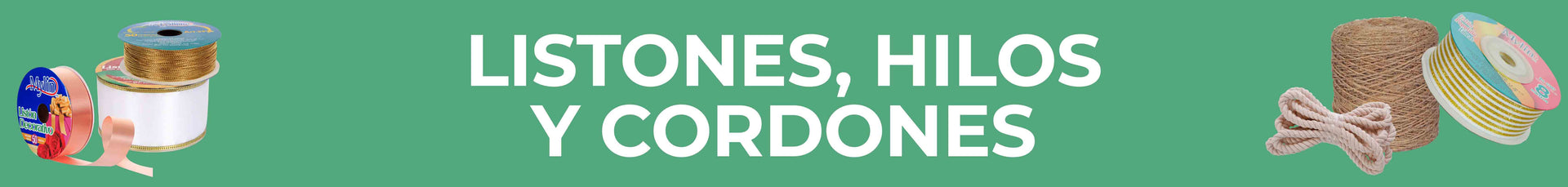 Listones, hilos y cordones