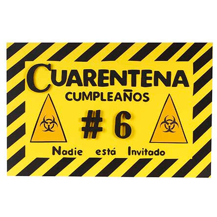 Letrero Cumple Covid